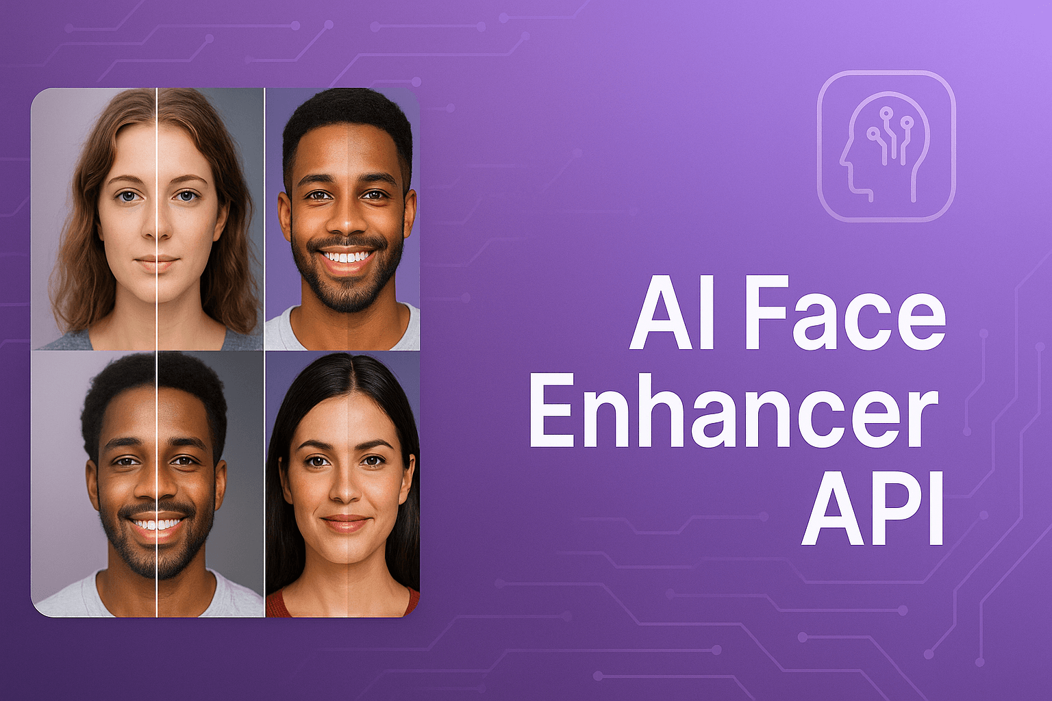 The Best AI Face Enhancer API for User-Generated Content 