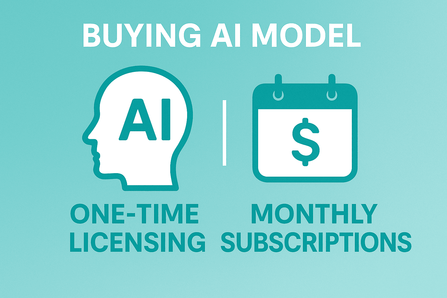 Featured image for article: Buying AI Model - One-Time Licensing vs. Monthly Subscriptions