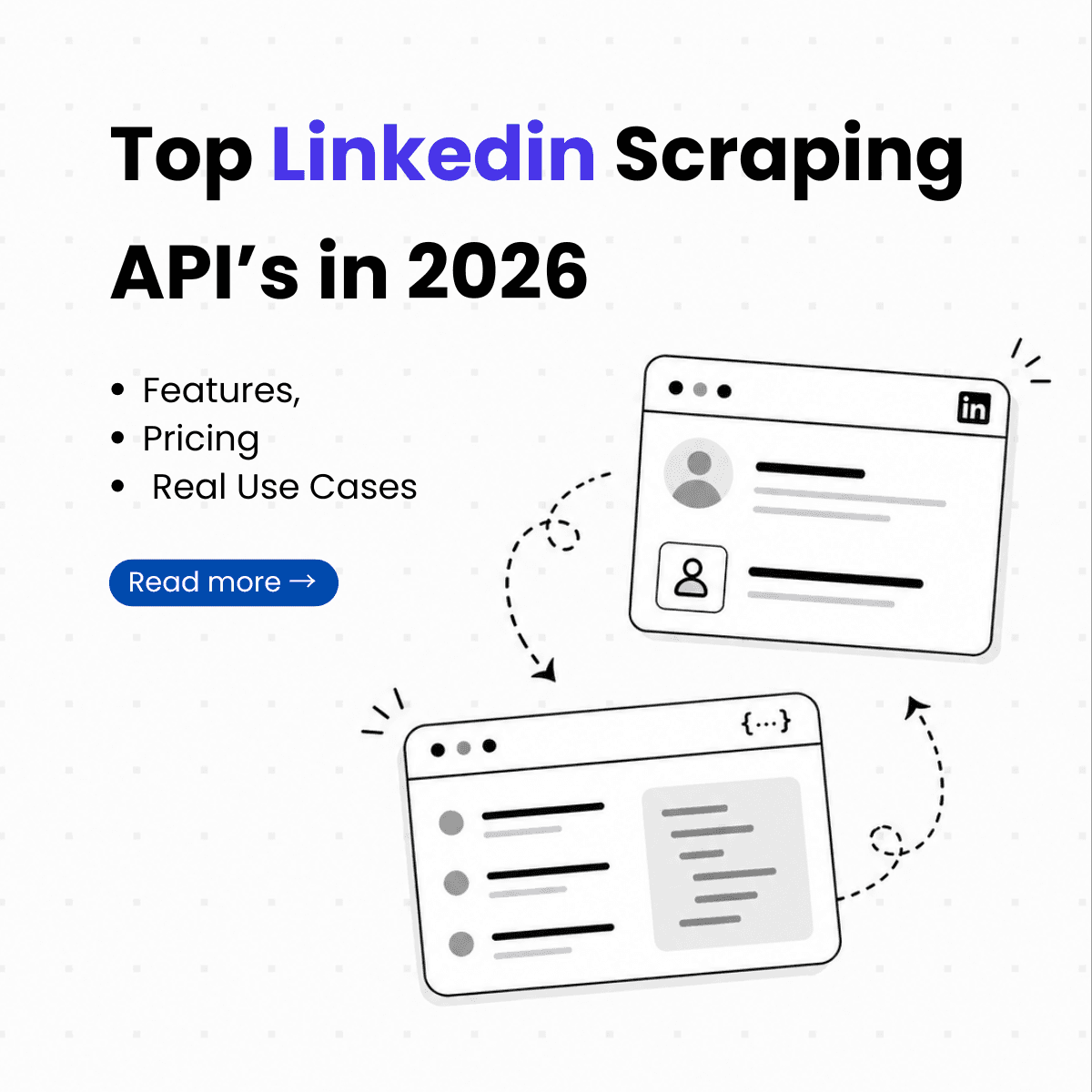 7 Best LinkedIn Scraping APIs in 2026: Features, Pricing, and Real Use Cases